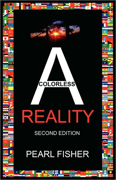 A Colorless Reality