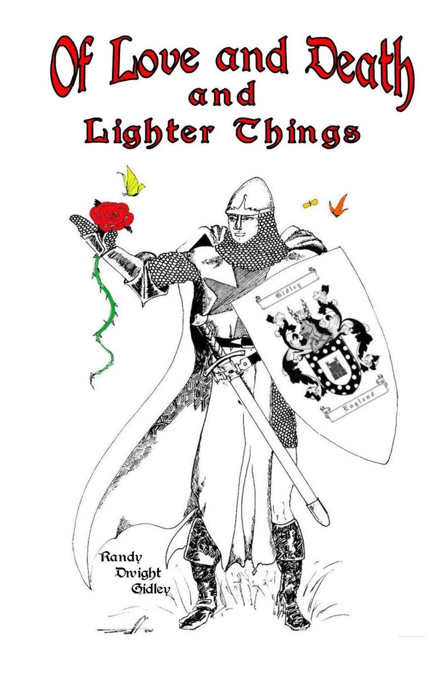 Of Love and Death and Lighter Things