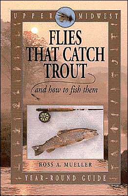 Flies That Catch Trout