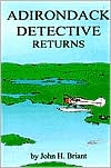 Adirondack Detective Returns