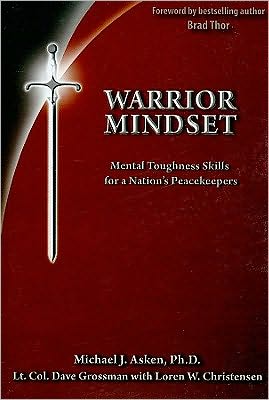 Warrior Mindset: Mental Toughness Skills for a Nation's Peacekeepers