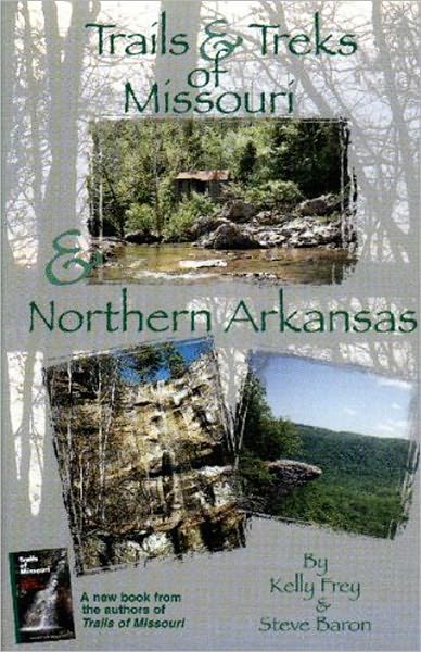 Trails and Treks of Mo and N AR