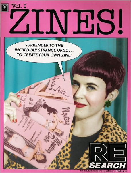 Zines!: Incendiary Interviews with Independent Publishers