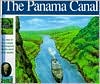 The Panama Canal: The Story of how a jungle was conquered and the world made smaller