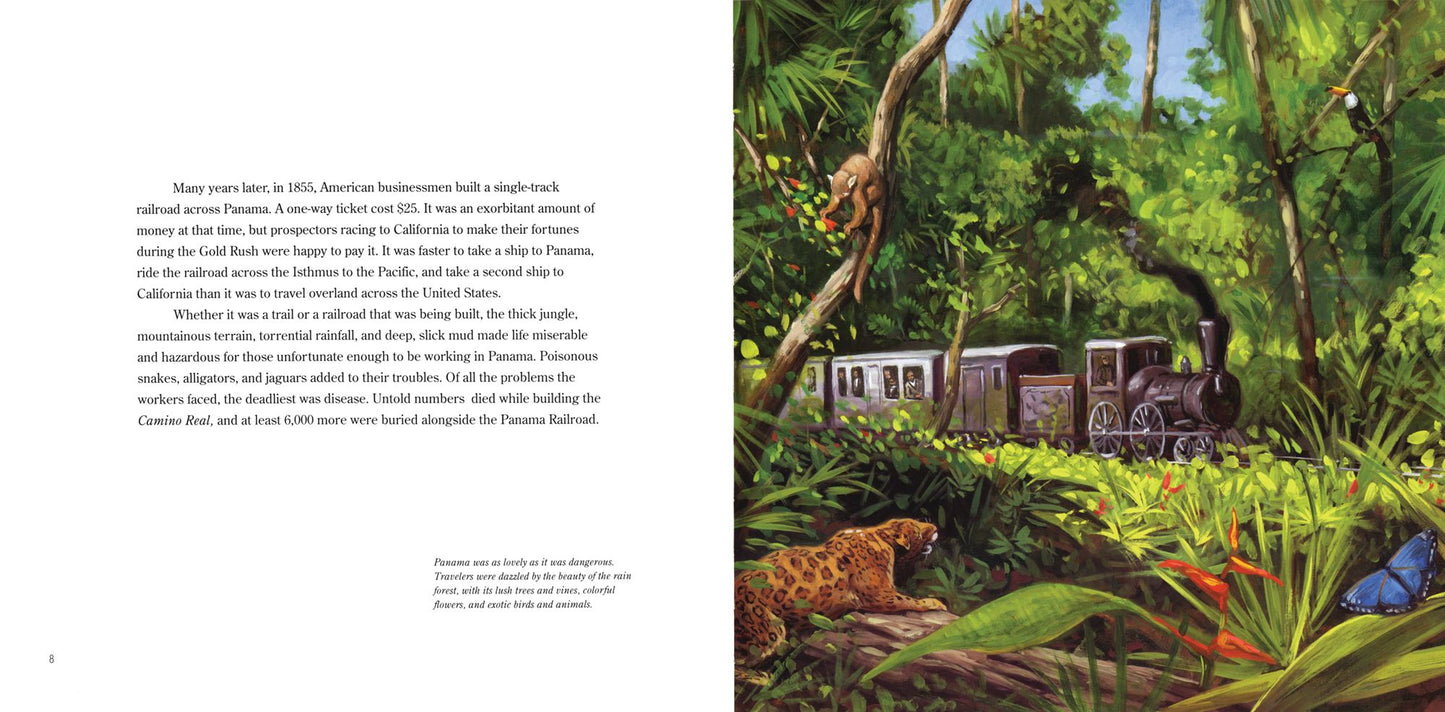 The Panama Canal: The Story of how a jungle was conquered and the world made smaller