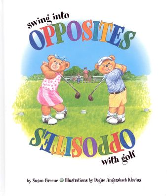 Swing Into Opposites with Golf