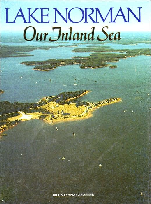 Lake Norman Our Inland Sea