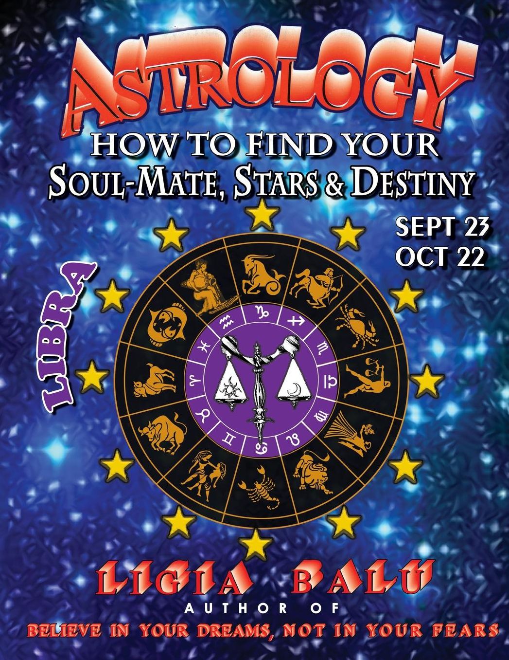 Astrology - how to Find Your Soul-Mate, Stars, and Destiny - Libra