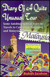 Diary of a Quite Unusual Tour: Some Autobiographical Notes on Travels to California, Singapore and Malaysia