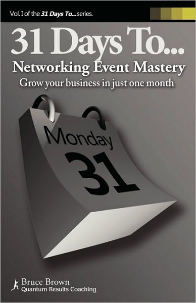 31 Days To Networking Event Mastery