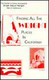 Finding All the Wright Places in California