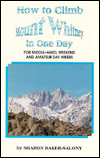 How to Climb Mount Whitney in One Day