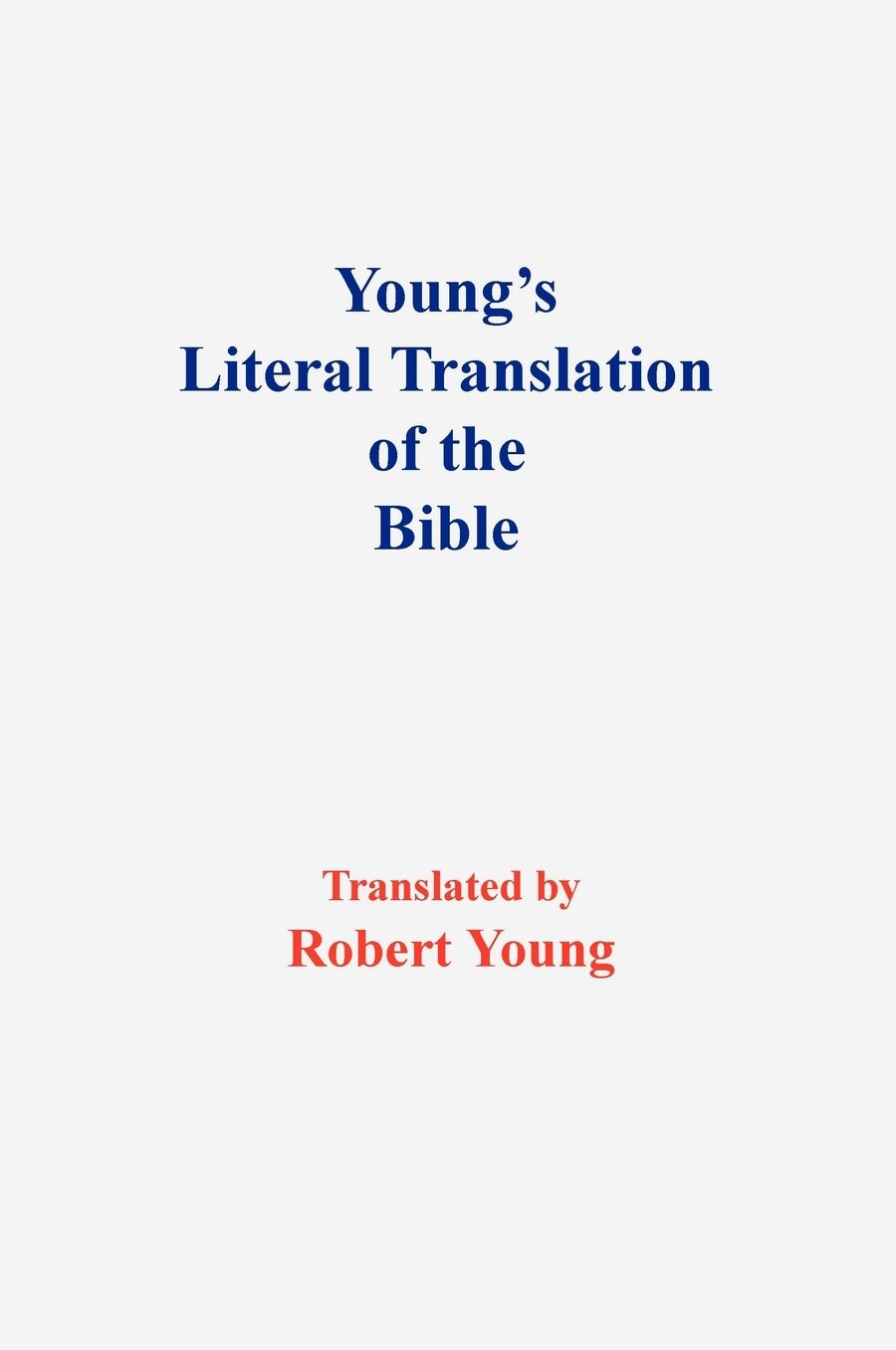 Young's Literal Translation Of The Bible