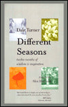 Different Seasons: Twelve Months of Wisdom and Inspiration
