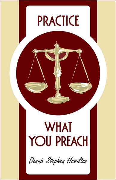 Practice What You Preach