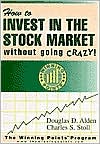 How to Invest in the Stock Market without Going Crazy!: The Winning Points Program