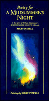 Poetry for a Midsummer's Night: In the Spirit of William Shakespeare's a Midsummer Night's Dream
