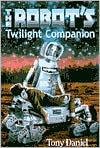 The Robot's Twilight Companion