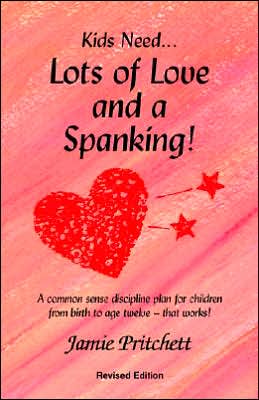 Lots of Love and a Spanking