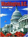 Washington, D. C.: The Nations Capital Viewbook