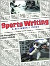 Sportswriting: A Beginner's Guide