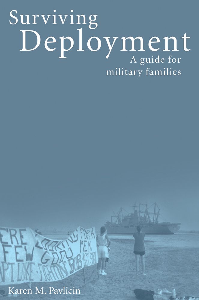 Surviving Deployment: A guide for military families