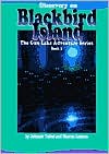 Discovery on Blackbird Island (The Gun Lake Adventure Series #3)