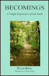 Becomings: A Unique Experience of Our Earth