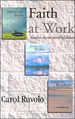 Faith at Work: Studies in the Book of James