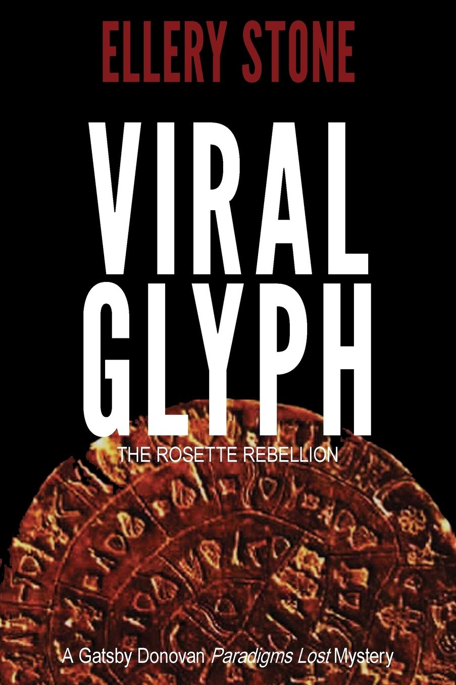 Viral Glyph: The Rosette Rebellion