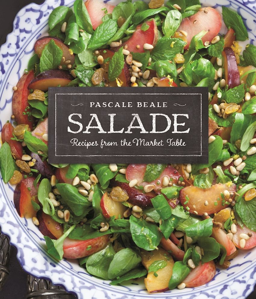 Salade: Recipes from the Market Table