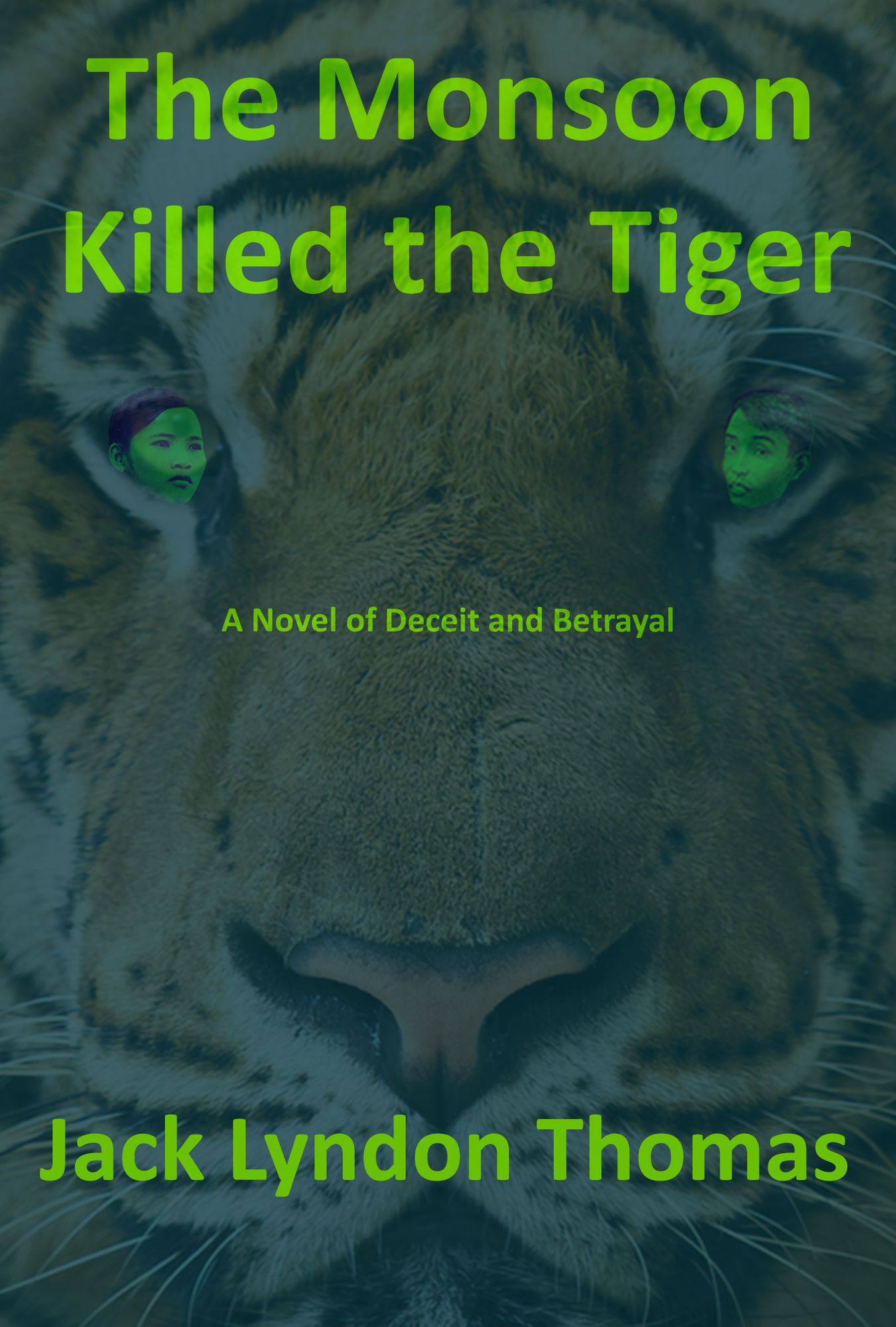 The Monsoon Killed the Tiger