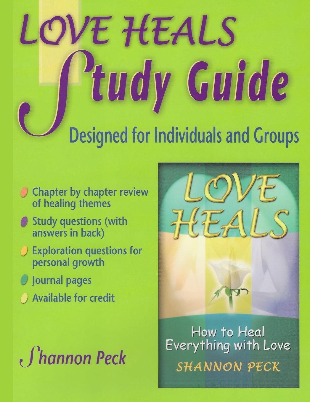 Love Heals Study Guide