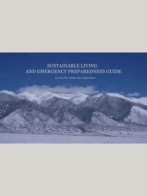 Sustainable Living and Emergency Preparedness Guide