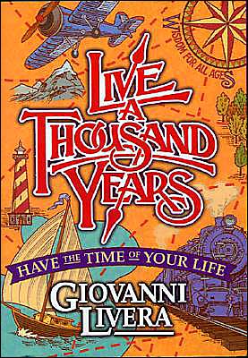 Live a Thousand Years