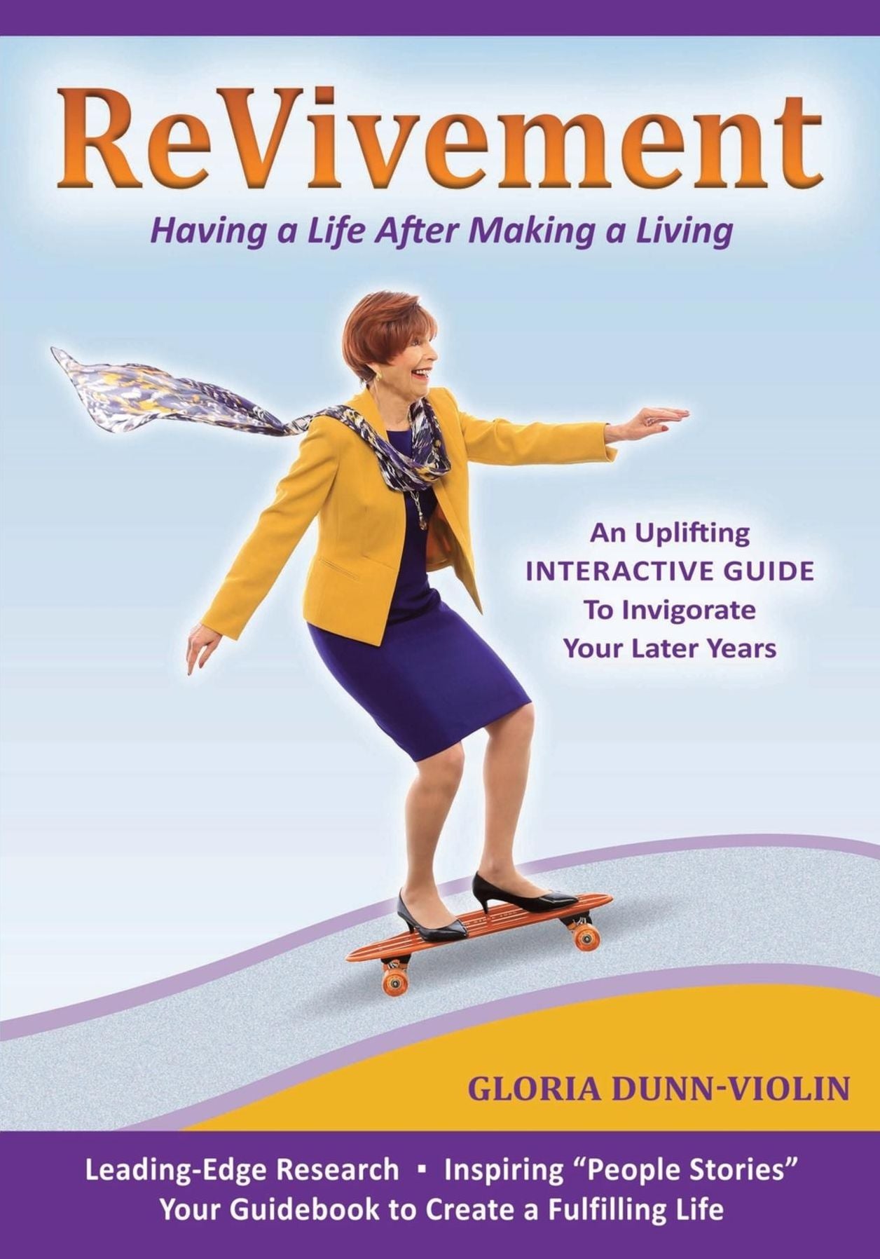 Revivement: Having a Life After Making a Living