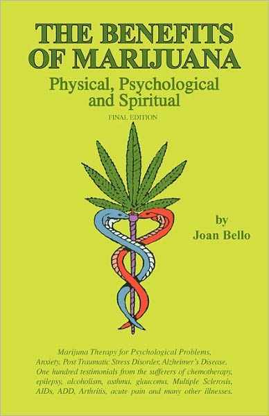 The Benefits Of Marijuana