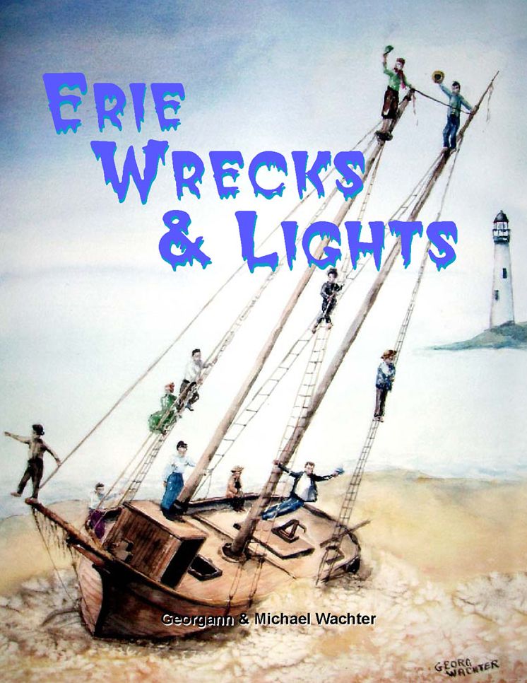 Erie Wrecks and Lights
