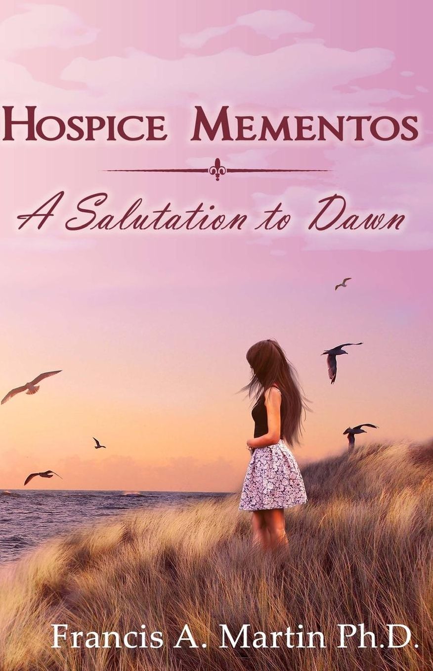 Hospice Mementos: A Salutation to Dawn