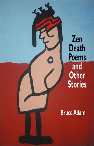 Zen Death Poems and Other Stories