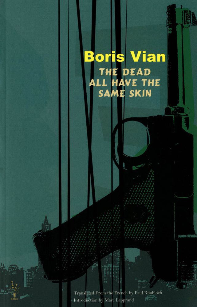 The Dead All Have the Same Skin