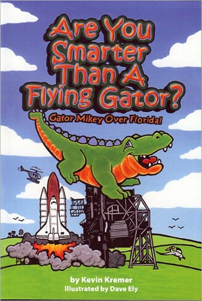 Are You Smarter Than a Flying Gator?: Gator Mikey over Florida!