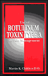 Use of Botulinum Toxin Type A in Pain Management
