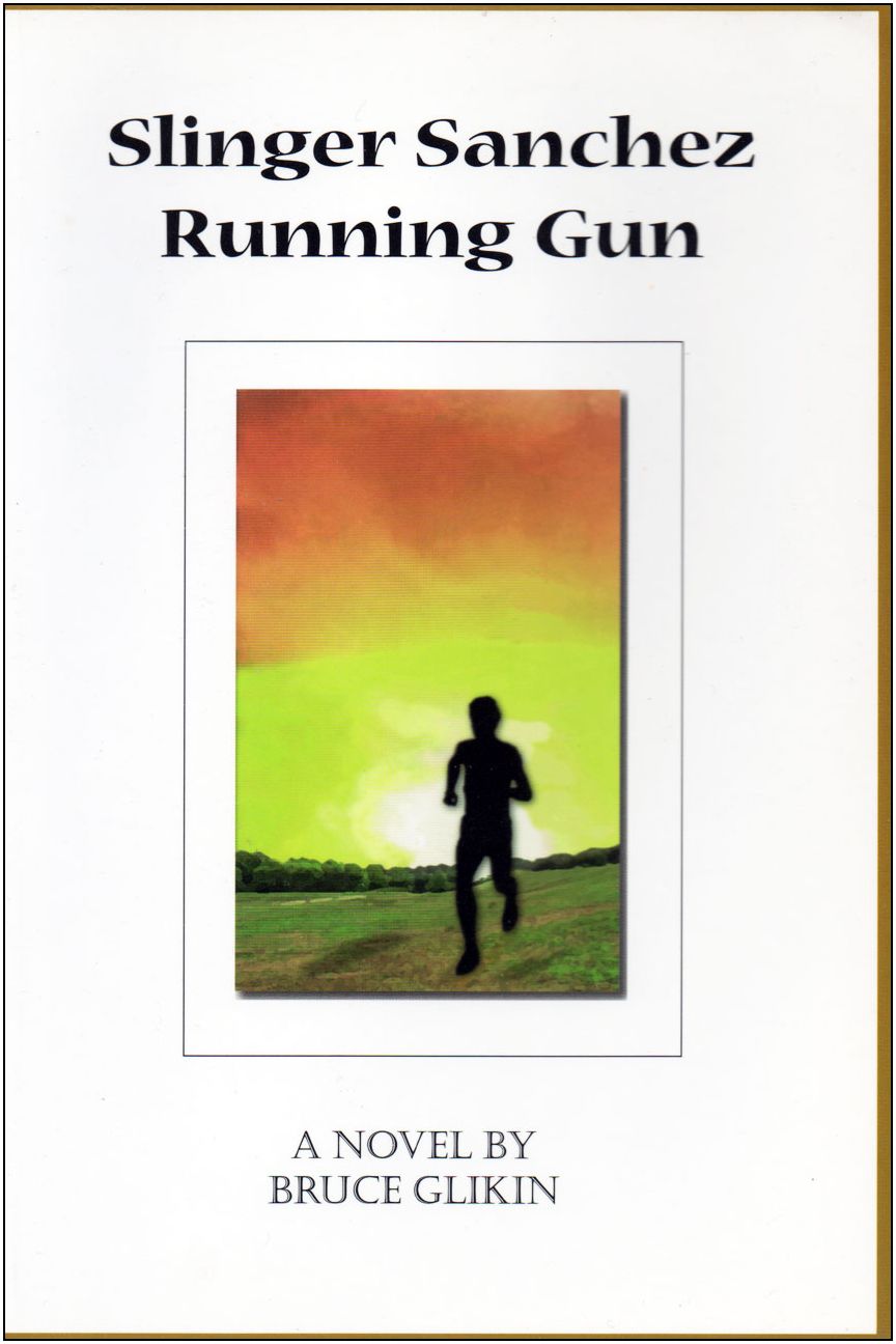 Slinger Sanchez: Running Gun