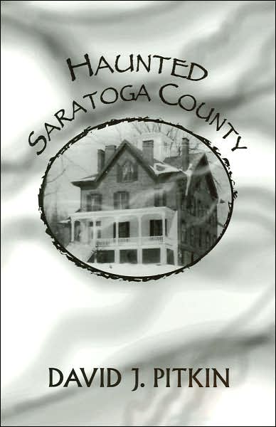 Haunted Saratoga County