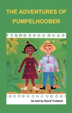 Adventures of Pumpelhoober