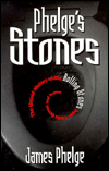 Phelge's Stones: The Untold History of the Rolling Stones from Edith Grove and Beyond