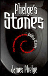 Phelge's Stones: The Untold History of the Rolling Stones from Edith Grove and Beyond