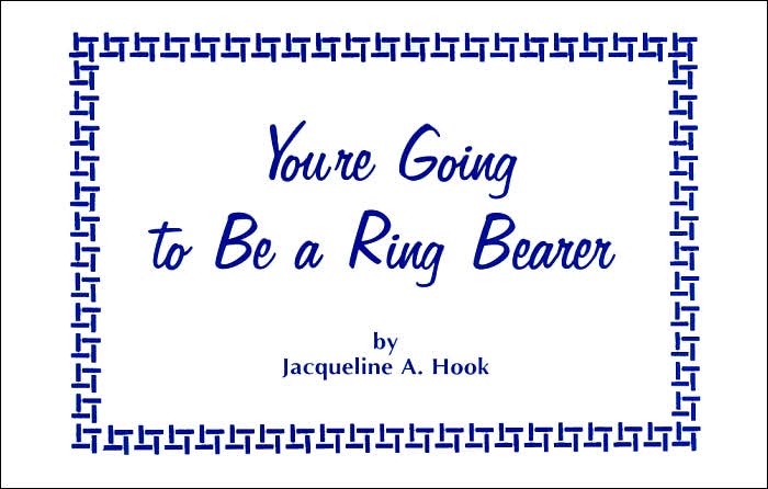 You're Going to Be a Ring Bearer