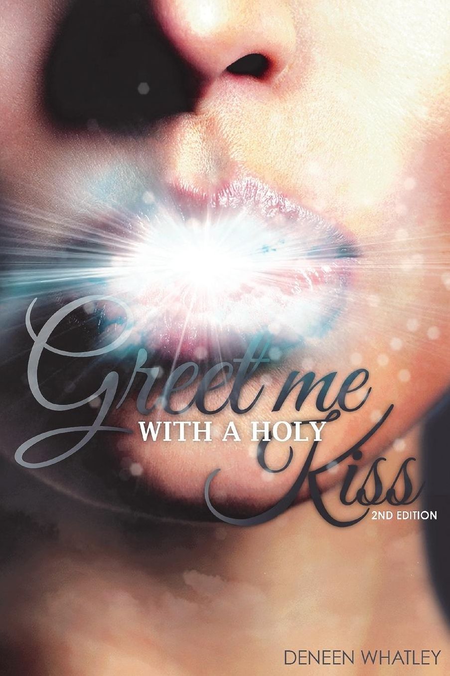Greet Me With A Holy Kiss
